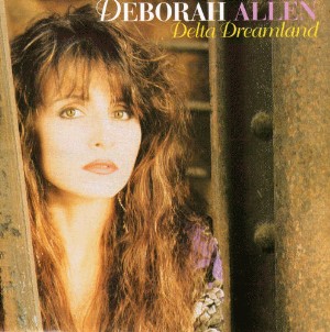 Allen ,Deborah - Delta Dreamland